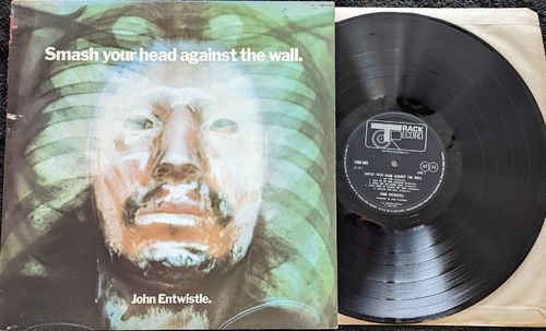 JOHN ENTWISTLE - Smash Your Head Against The Wall